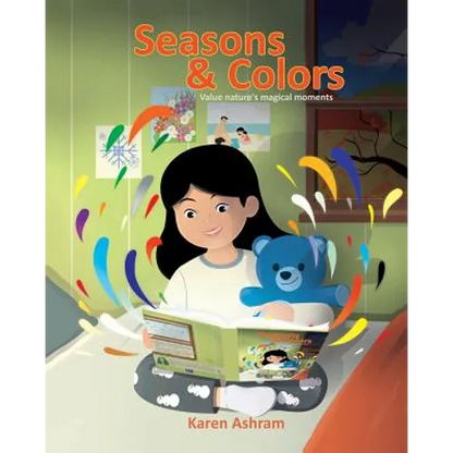 Seasons and Colors: Children's Book: "Seasons and Colors" (Picture Book) Preschool Book (Age 3-5) Bedtime Story (Beginner Readers) Values - Paperback