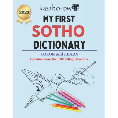 My First Sotho Dictionary: Colour and Learn Sotho - Paperback