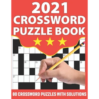 2021 Crossword Puzzle Book: Crossword Puzzle Game Book To Challenge Your Brain with 80 Puzzles and Solution - Paperback