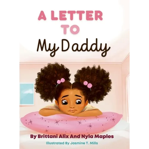 A Letter to My Daddy - Hardcover
