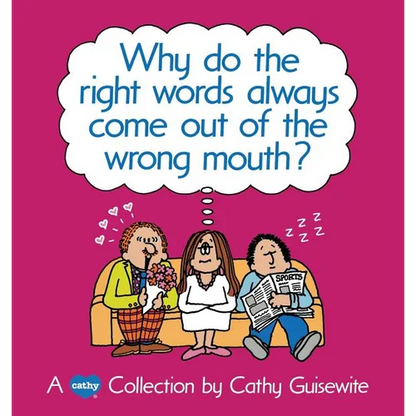 Why Do the Right Words Always Come Out of the Wrong Mouth? - Paperback