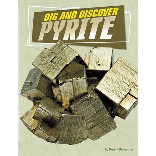 Dig and Discover Pyrite - Paperback