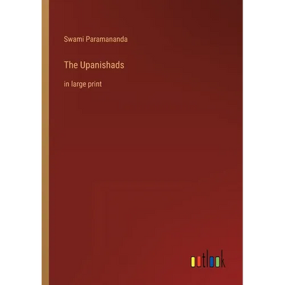 The Upanishads: in large print - Paperback