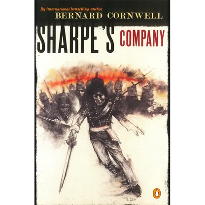 Sharpe's Company: Richard Sharpe and the Siege of Badajoz, January to April 1812 - Paperback