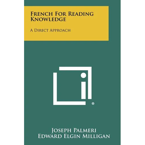 French For Reading Knowledge: A Direct Approach - Paperback
