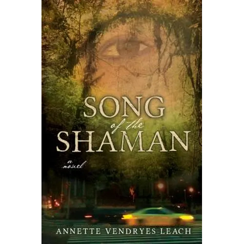 Song of the Shaman - Paperback