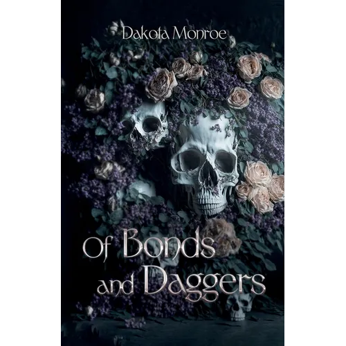 Of Bonds and Daggers - Paperback