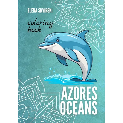 Azores Oceans: Coloring Book - Paperback