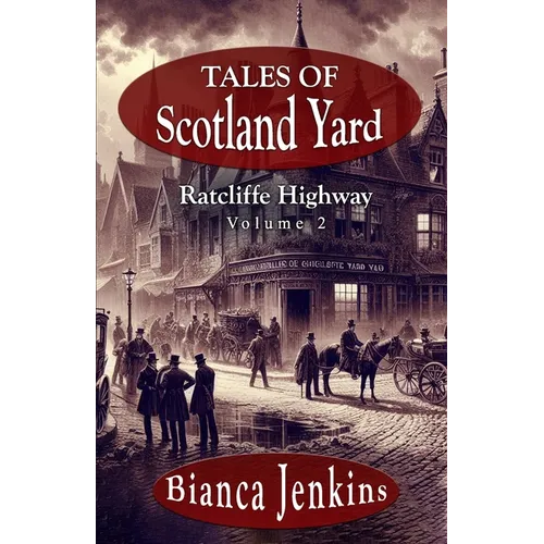 Tales of Scotland Yard: Ratcliffe Highway - Paperback