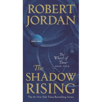 The Shadow Rising: Book Four of 'The Wheel of Time' - Mass Market Paperbound