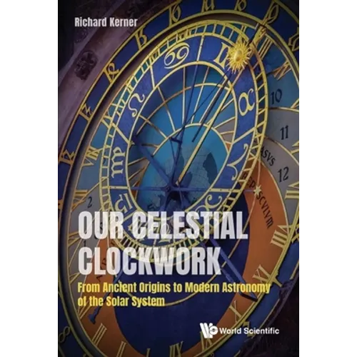 Our Celestial Clockwork - Paperback