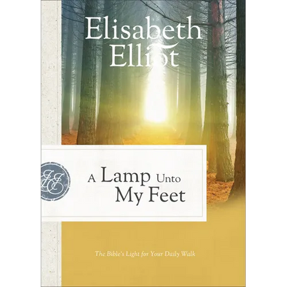 A Lamp Unto My Feet: The Bible's Light for Your Daily Walk - Paperback