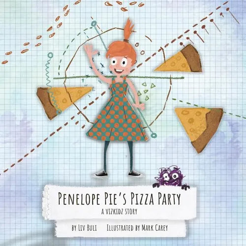Penelope Pie's Pizza Party: A Vizkidz Story - Paperback