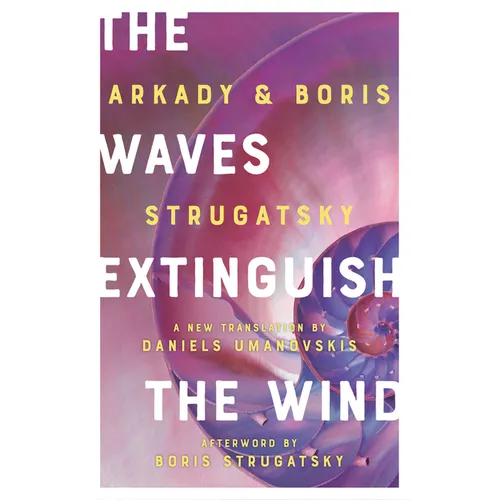 The Waves Extinguish the Wind - Paperback