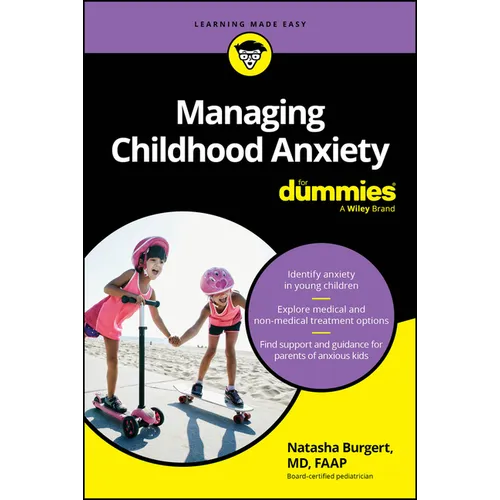 Managing Childhood Anxiety for Dummies - Paperback
