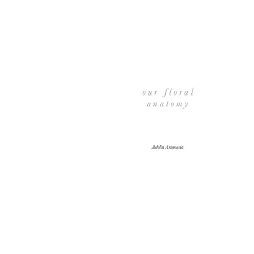 our floral anatomy - Paperback