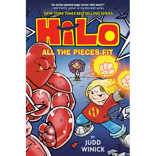 Hilo Book 6: All the Pieces Fit: (A Graphic Novel) - Hardcover