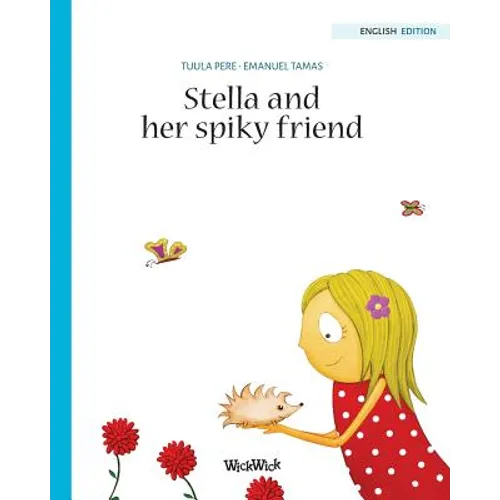 Stella and her Spiky Friend - Paperback