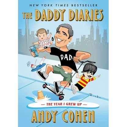 The Daddy Diaries: The Year I Grew Up - Hardcover