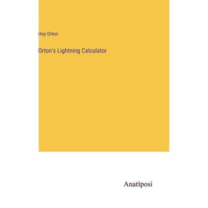 Orton's Lightning Calculator - Hardcover