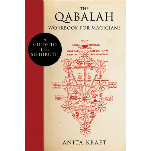 The Qabalah Workbook for Magicians: A Guide to the Sephiroth - Paperback