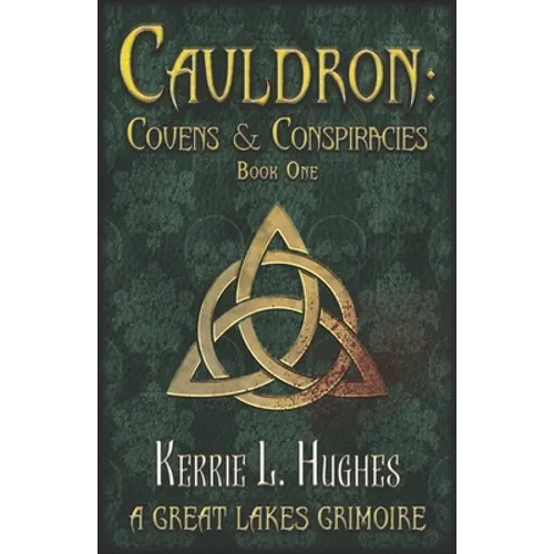 Cauldron: Covens & Conspiracies - Paperback