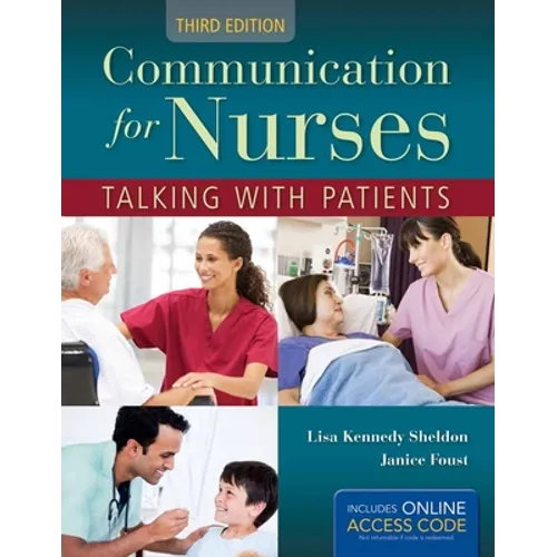 Communication for Nurses: Talking with Patients: . - Paperback