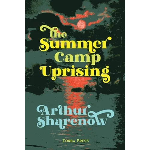 The Summer Camp Uprising - Paperback