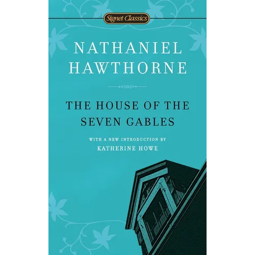 The House of the Seven Gables - Mass Market Paperbound