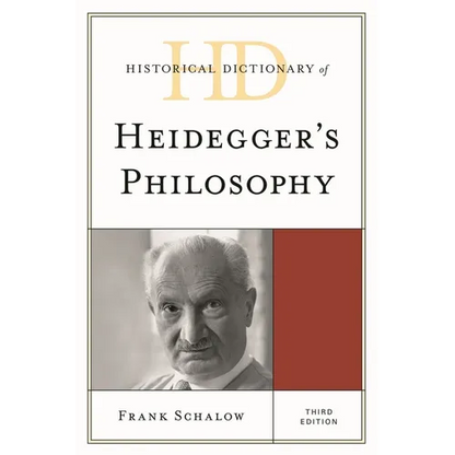 Historical Dictionary of Heidegger's Philosophy - Paperback