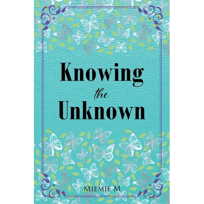 Knowing the Unknown - Paperback