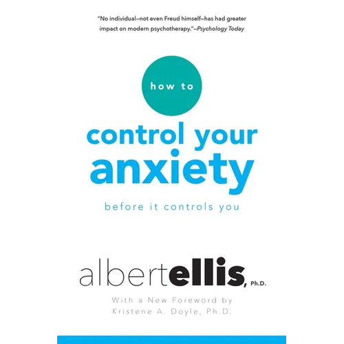 How to Control Your Anxiety Before It Controls You - Paperback