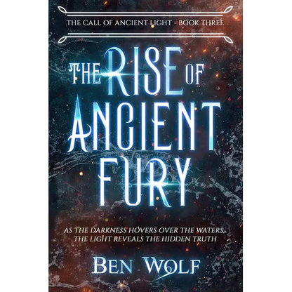 The Rise of Ancient Fury - Paperback
