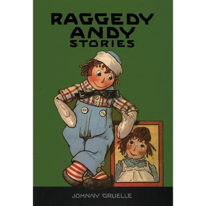 Raggedy Andy Stories: Introducing the Little Rag Brother of Raggedy Ann - Hardcover