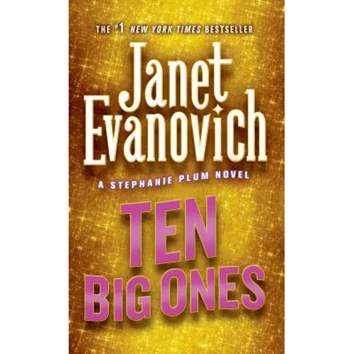 Ten Big Ones: A Stephanie Plum Novel - Mass Market Paperbound