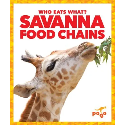 Savanna Food Chains - Library Binding