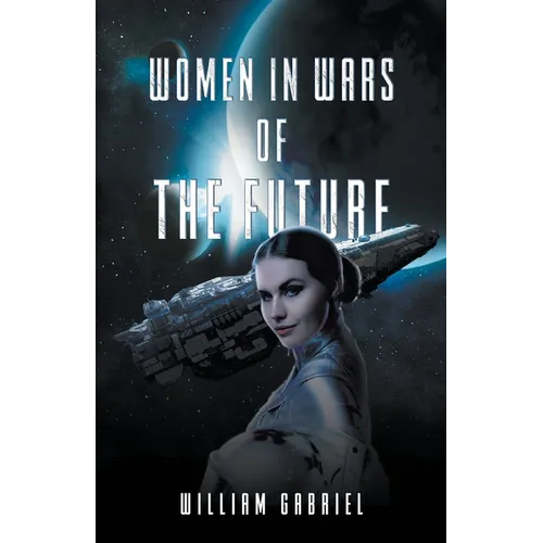 Women in Wars of the Future - Paperback