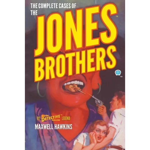 The Complete Cases of the Jones Brothers - Paperback