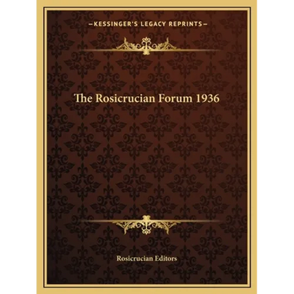 The Rosicrucian Forum 1936 - Paperback