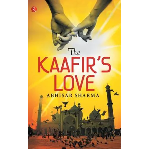 The Kaafir's Love - Paperback