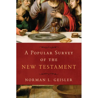 A Popular Survey of the New Testament - Paperback