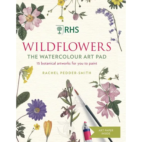 Rhs Wildflowers Watercolour Art Pad: 15 Botanical Artworks for You to Paint - Paperback