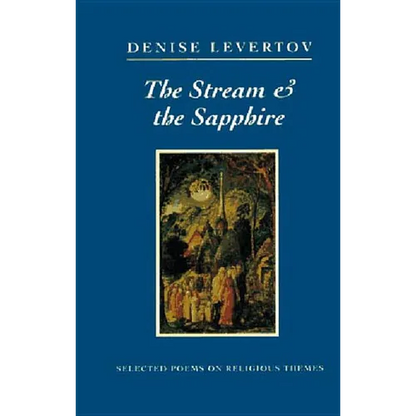 The Stream and the Sapphire: Selected Poems on Religious Themes - Paperback