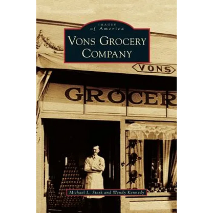 Vons Grocery Company - Hardcover