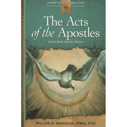 The Acts of the Apostles: Good News for All People - Paperback