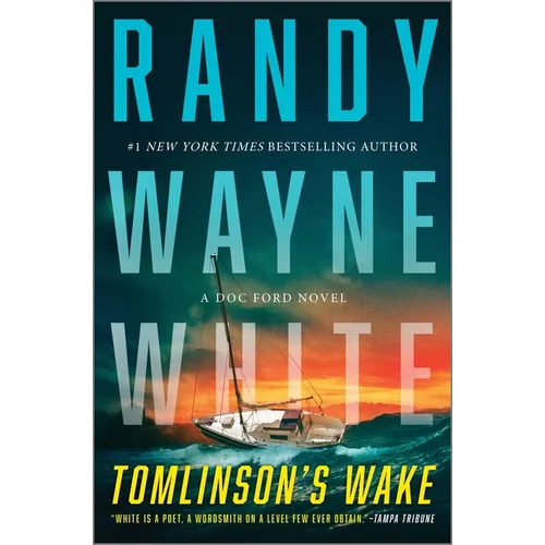 Tomlinson's Wake: A Doc Ford Novel - Hardcover