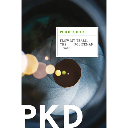 Flow My Tears, the Policeman Said - Paperback