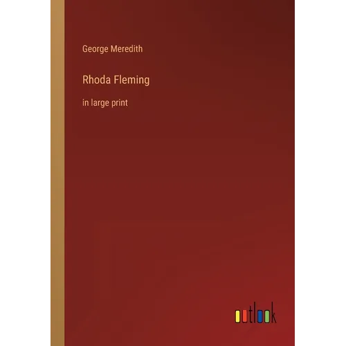 Rhoda Fleming: in large print - Paperback