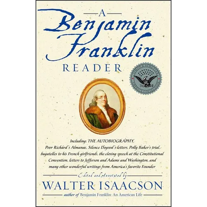 A Benjamin Franklin Reader - Paperback