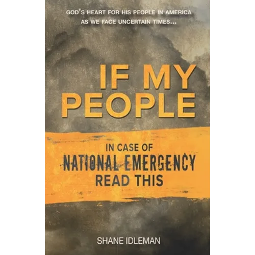 If My People: In Case of National Emergency Read This - Paperback